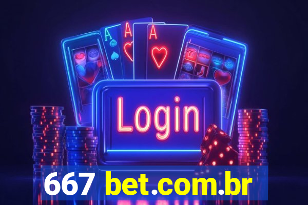 667 bet.com.br